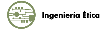 Por una ingeniería mas ética